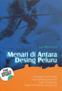 Image of Menari di Antara Desing Peluru