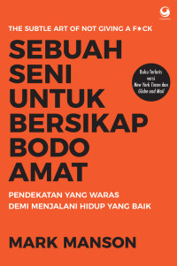 Image of Sebuah seni untuk bersikap bodo amat