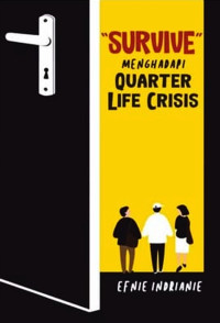 Image of Survive menghadapi Quarter Life Crisis